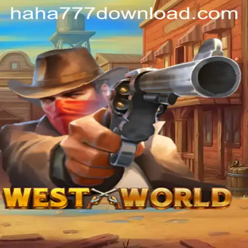 Exploring the Intriguing Universe of WestWorld: The Ultimate Gaming Experience with Haha777